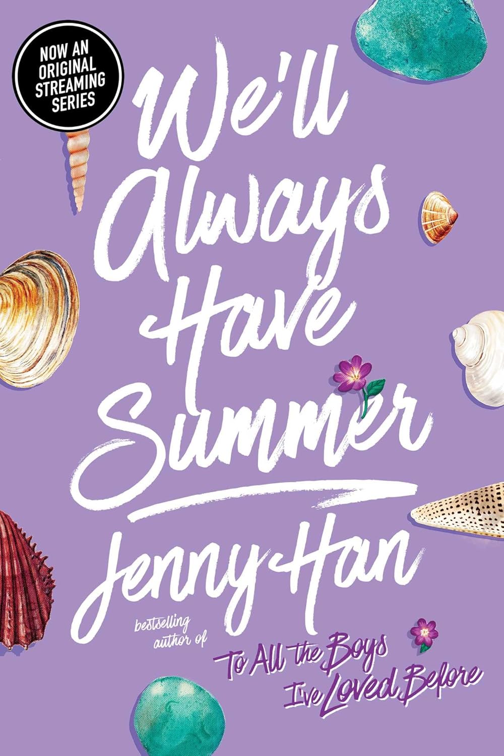 We'll Always Have Summer Jenny Han