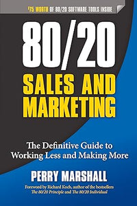 80/20 Sales and Marketing by Perry Marshall (High Quality)