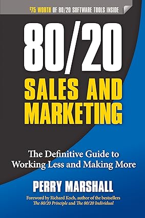 80/20 Sales and Marketing by Perry Marshall (High Quality)