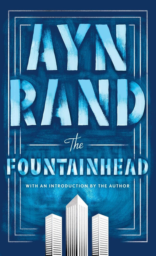 The Fountainhead Ayn Rand