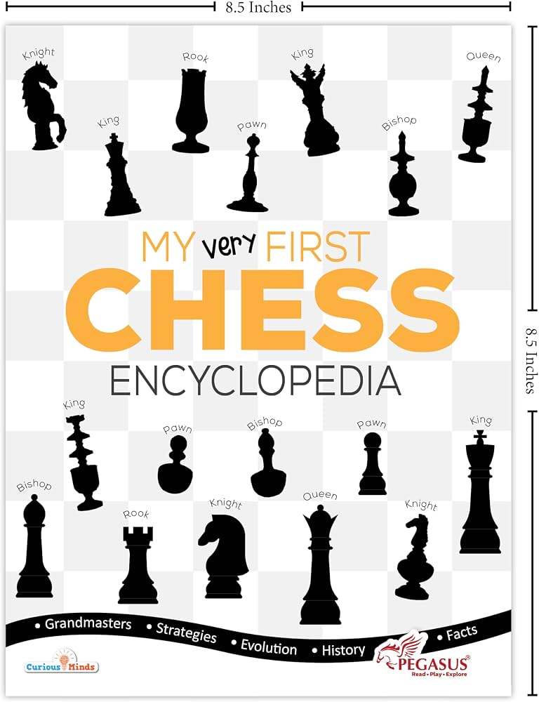 My very first chess encyclopedia (Pegasus)