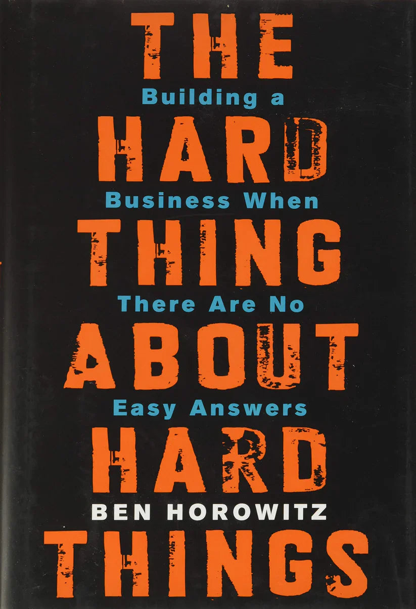 The Hard Thing About Hard Things by Ben Horowitz (High Quality)