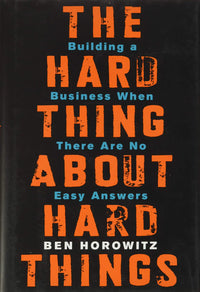 The Hard Thing About Hard Things by Ben Horowitz (High Quality)