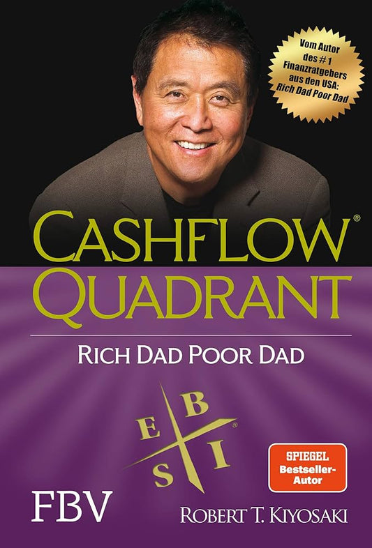 Rich Dad''s CASHFLOW Quadrant by KIYOSAKI ROBERT T