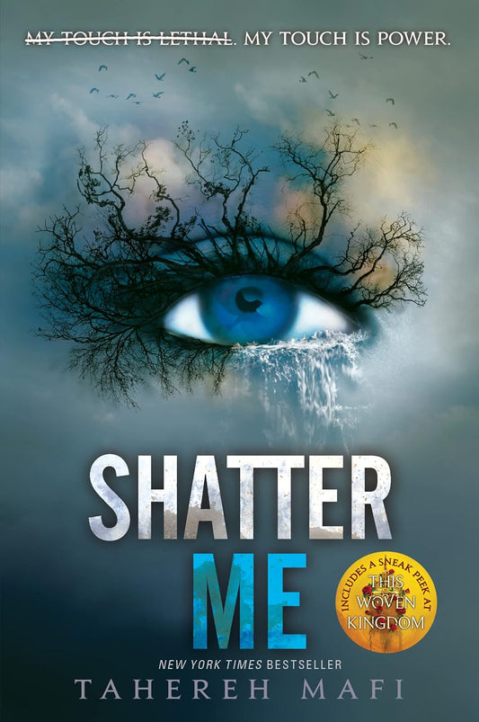 Shatter Me Tahereh Mafi