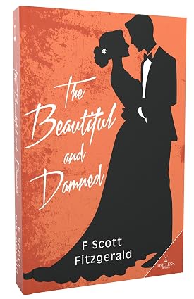 The Beautiful and Damned