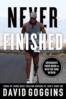 Never Finished by David Goggins (high quality)