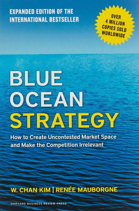 Blue Ocean Strategy Hardcover by W. Chan Kim and Renée Mauborgne (High Quality)