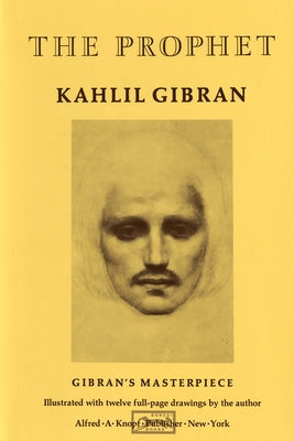 The Prophet by Khalil Gibran