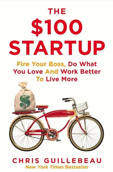 The $100 Startup by Chris Guillebeau (High Quality)