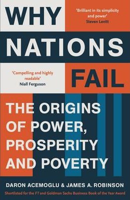 Why Nations Fail by Daron Acemoglu and James A. Robinson (high quality)