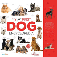 My Very First Dog Encyclopedia Å¸?? A Fun & Engaging Guide to ManÅ¸??s Best Friend