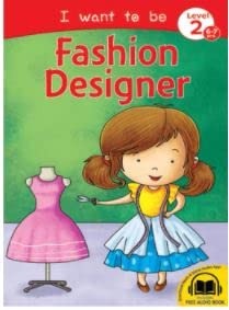 I Want to Be a Fashion Designer | Read & Shine Å¸?? Pegasus