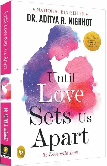 Until Love Sets Us Apart : To Love With Love (Paperback) By Aditya Nighhot