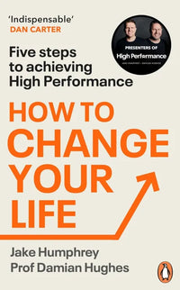 How To Change Your Life (Paperback) By Jake Humphrey & Damian Hughes