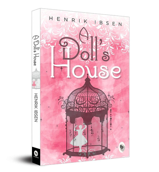 A Doll's House (authentic verified) by Henrik Ibsen