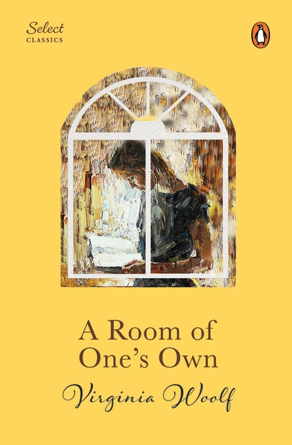 A Room of One's Own (authentic verified) by Virginia Woolf (Original, Unabridged Classic)
