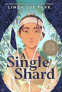 A Single Shard (authentic verified) by Linda Sue Park