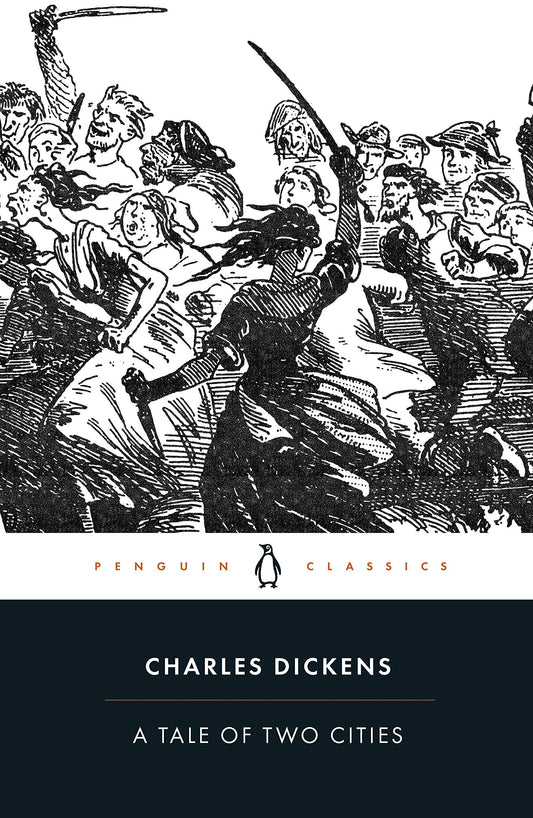A Tale of Two Cities (Authentic Verified), Charles Dickens Penguin Classics