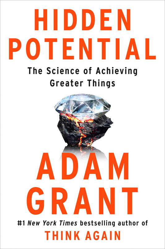 Hidden Potential (Authentic Verified) by Adam Grant