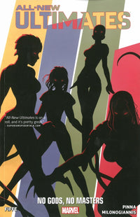 All-New Ultimates Volume 2: No Gods, No Monsters (authentic verified) by Michael Fiffe