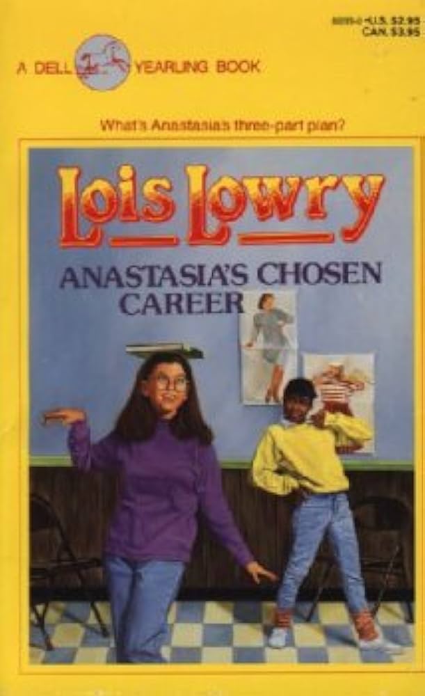 Anastasia's Chosen Career (authentic verified) by Lois Lowry