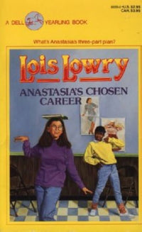 Anastasia's Chosen Career (authentic verified) by Lois Lowry