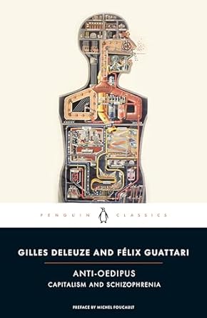 Anti-Oedipus: Capitalism and Schizophrenia (authentic verified) by Gilles Deleuze