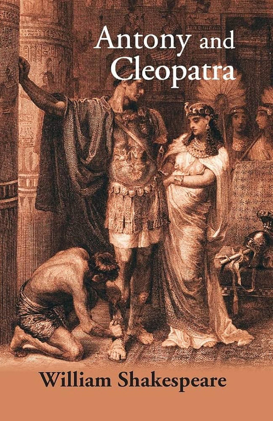 Antony and Cleopatra (authentic verified) by William Shakespeare