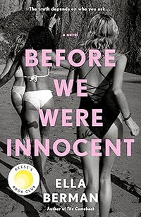 Before We Were Innocent (authentic verified) by Ella Berman