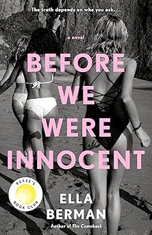 Before We Were Innocent (authentic verified) by Ella Berman