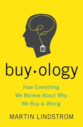 Buyology: How Everything We Believe About Why We Buy is Wrong (authentic verified) by Martin Lindstrom