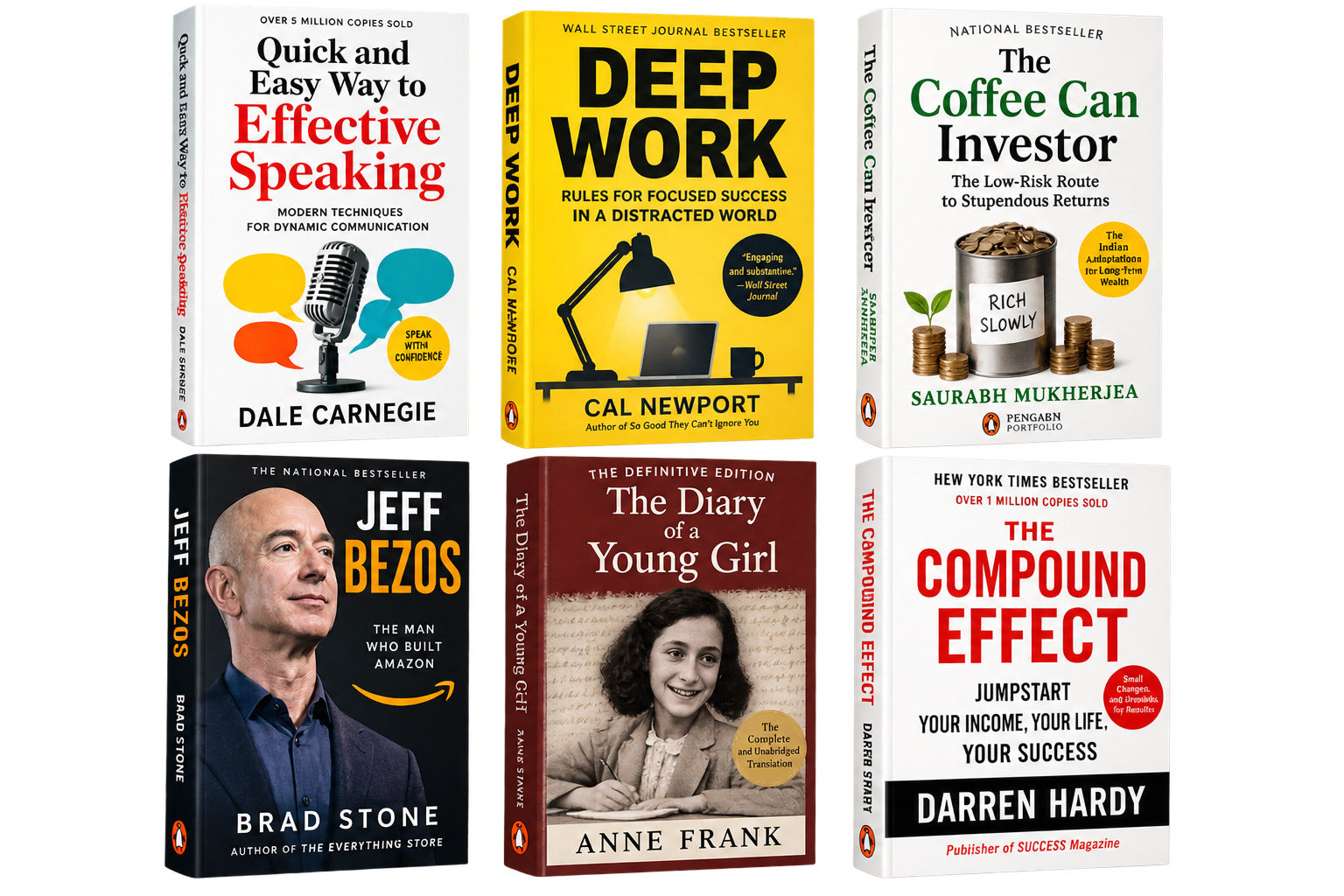 Quick and easy way to effective Speaking + deep work ( cal Newport) + Coffee can investigate Saurabh Mukherjea + jeff bejos + Diary Of Young Girl ( Anne Frank Biography) + Compund effect — 6-Book Bundle — 6-Book Bundle