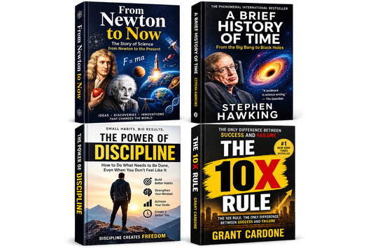 From newton to now + a brief history of time + The power of discipline + 10x rules — 4-Book Bundle — 4-Book Bundle