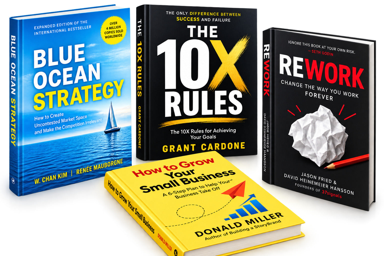 Blue Ocean Strategy, 10X Rules, Rework and How to Grow Your Small Business book bundle