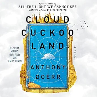 Cloud Cuckoo Land (authentic verified) by Anthony Doerr