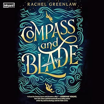 Compass and Blade (authentic verified) by Rachel Greenlaw