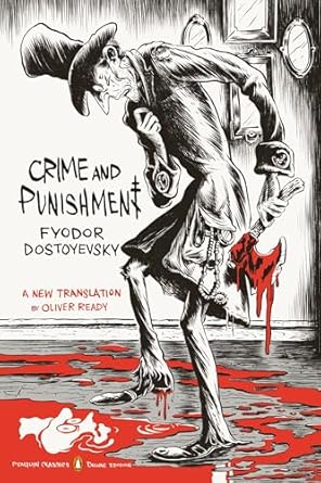 Crime and Punishment by Fyodor Dostoyevsky (Deluxe Hardbound Edition)