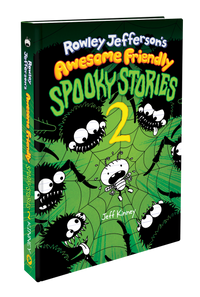 Rowley Jefferson’s Awesome Friendly Spooky Stories 2 (Hardcover) By Jeff Kinney