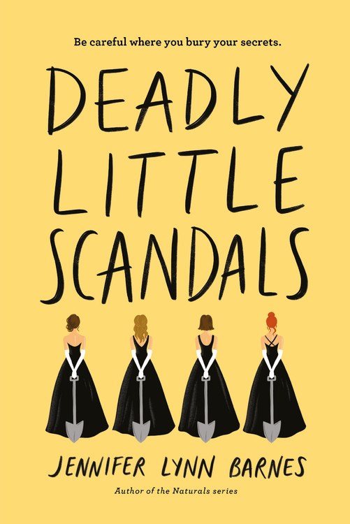 Deadly Little Scandals (Debutantes, 2) (authentic verified) by Jennifer Lynn Barnes