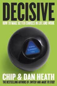 Decisive (Authentic Verified) Chip Heath Dan Heath