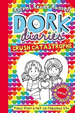 Dork Diaries : Crush Catastrophe by Rachel Renee Russell