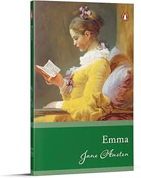 Emma (authentic verified) by Jane Austen (Penguin Select: Original, Unabridged Classic)