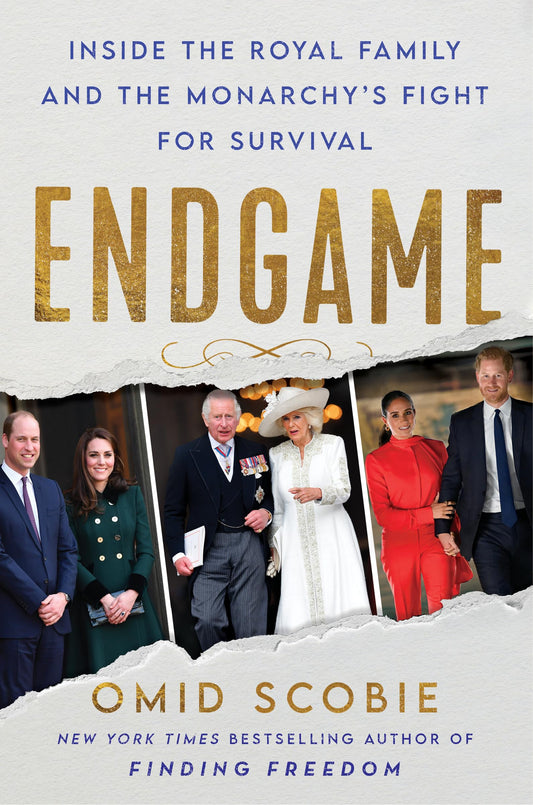 Endgame : Inside The Royal Family and The Monarchy's Fight For Survival (authentic verified) by Omid Scobie