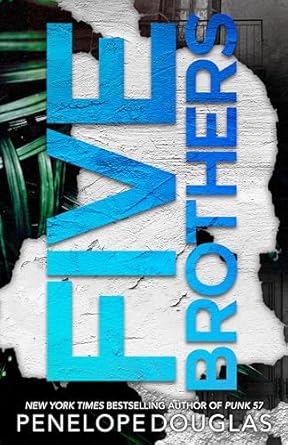 Five Brothers (Authentic Verified) Penelope Douglas