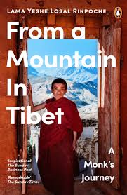 From a Mountain In Tibet (authentic verified) by Lama Yeshe Losal Rinpoche