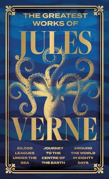 Greatest Works of Jules Verne 20000 Leagues Under the Sea, Journey to the Centre of the Earth, Around the World in Eighty Days (Authentic Verified) 3 Books Boxed Set