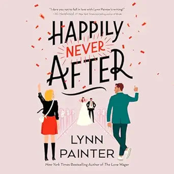 Happily Never After (authentic verified) by Lynn Painter