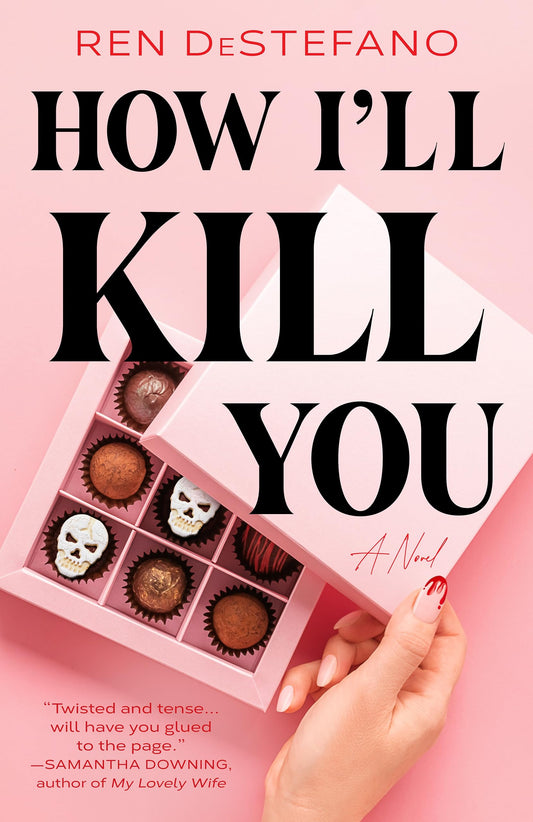 How I'll Kill You (authentic verified) by Ren DeStefano