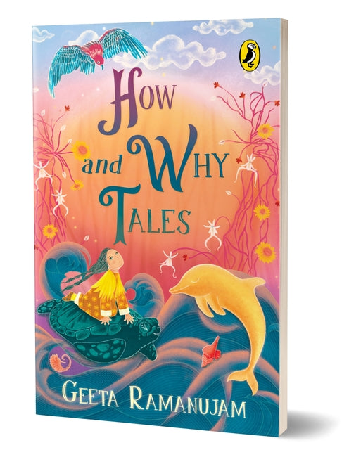 How and Why Tales (authentic verified) by Geeta Ramanujam